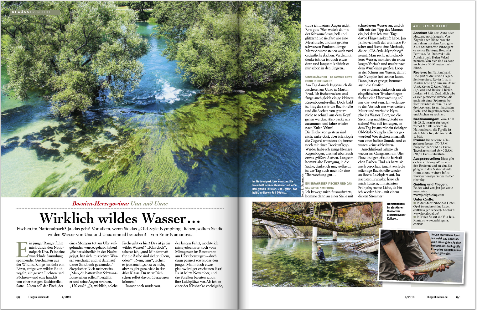 Wirklich wilde Wasser erwarten Sie in FliFi 4-2016. Wir stellen Ihnen beispielsweise dieses traumhaft schöne Gewässer vor.