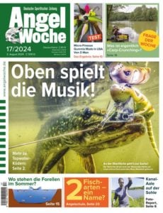 Cover der Angelwoche 17/2024: Oben spielt die Musik!